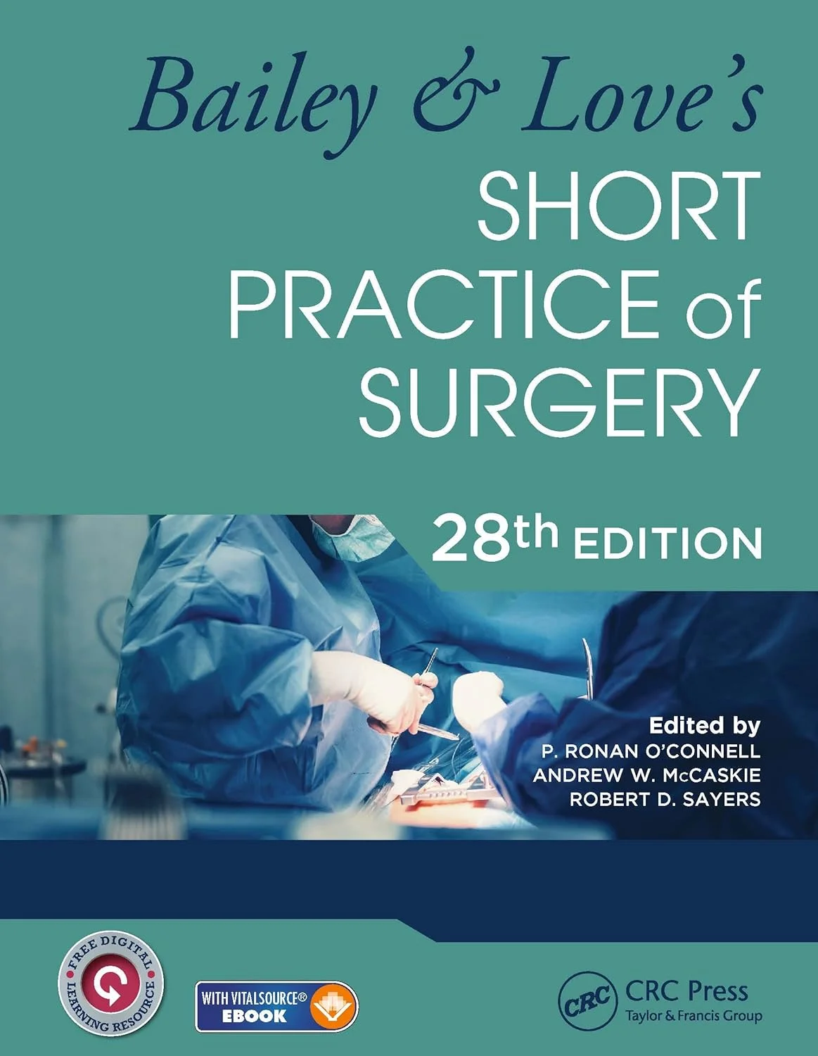 Bailey & Love's SHORT PRACTICE of SURGERY Vol. II